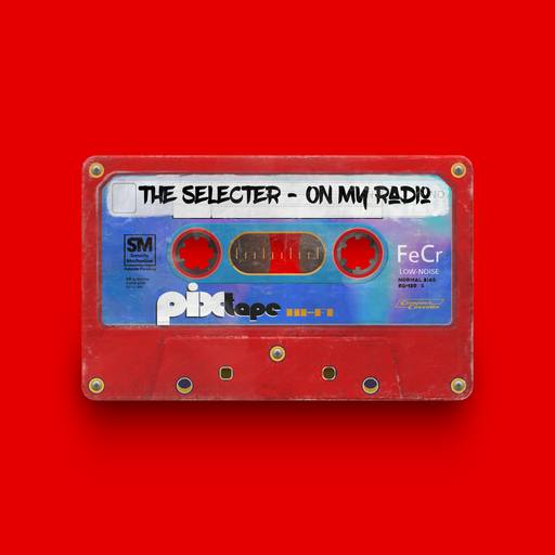 09846 - The Selecter - On My Radio